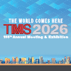 Call for Abstracts Opens for TMS2026