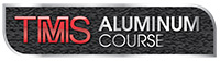 TMS Aluminum Course