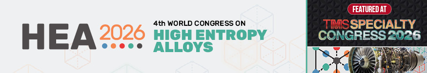 The 4th World Congress on High Entropy Alloys (HEA 2026)