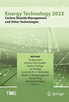Energy Technology 2023: Carbon Dioxide Management and Other Technologies