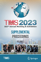 TMS 2023 152nd Annual Meeting & Exhibition Supplemental Proceedings